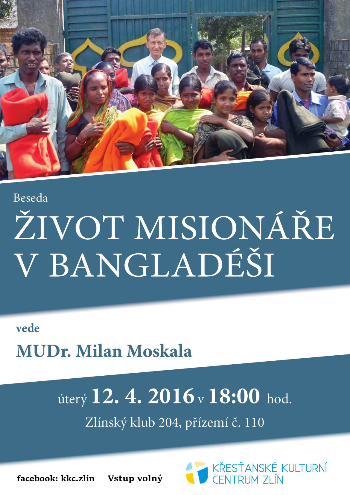 Život misionáře v Bangladéši. MUDr. Milan Moskala