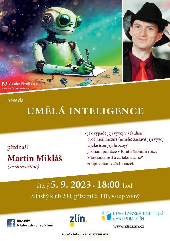 Umělá inteligence – vývoj, hrozby, využití. Martin Mikláš